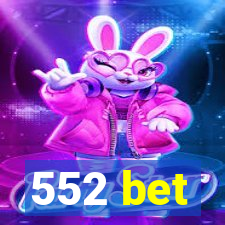 552 bet